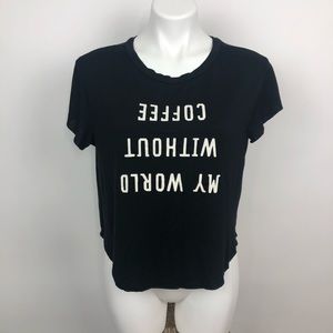 My World Without Coffee T-shirt